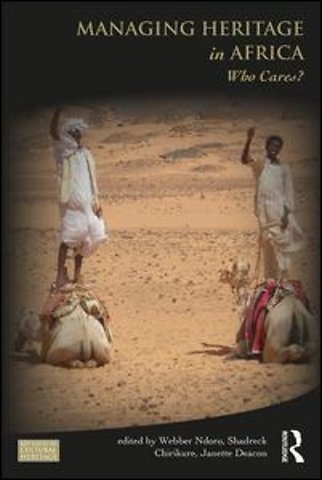 Managing Heritage in Africa