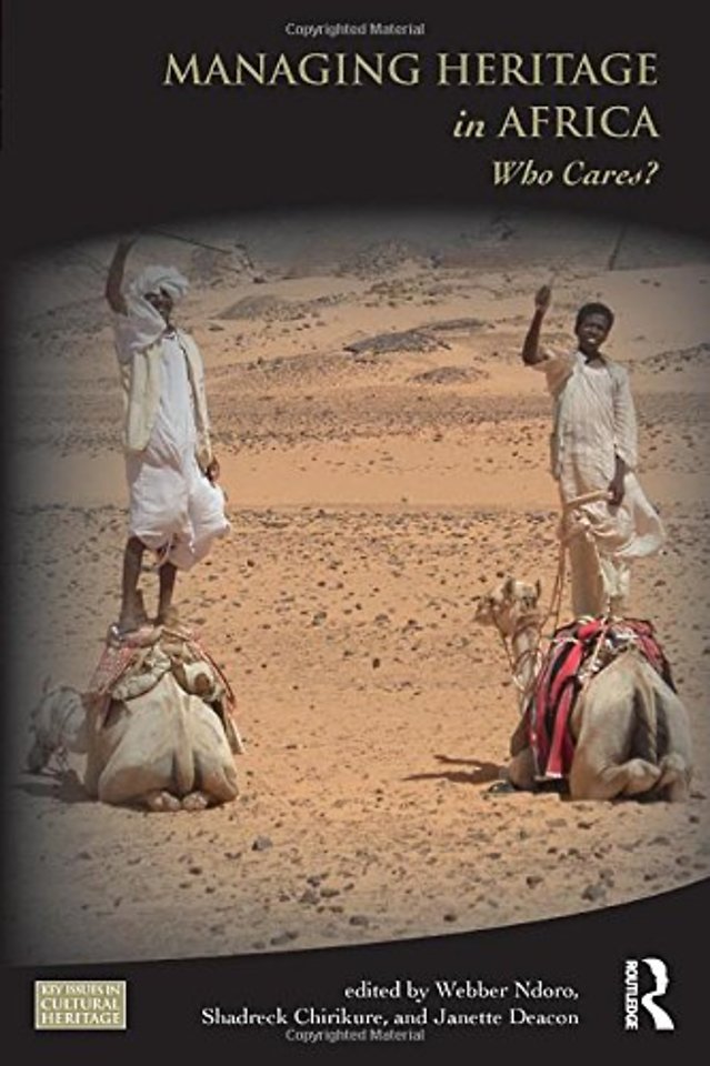 Managing Heritage in Africa