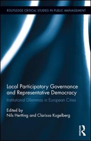 Local Participatory Governance and Representative Democracy