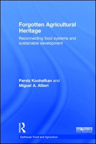 Forgotten Agricultural Heritage