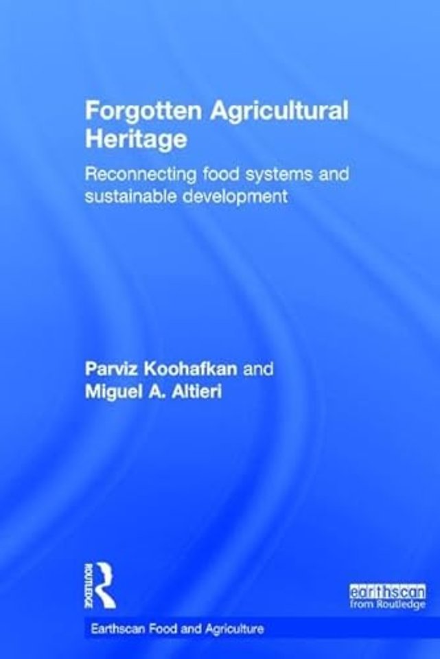 Forgotten Agricultural Heritage