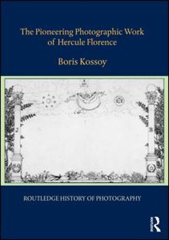 Pioneering Photographic Work of Hercule Florence