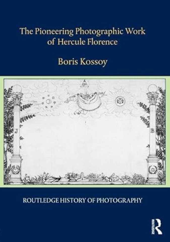 Pioneering Photographic Work of Hercule Florence