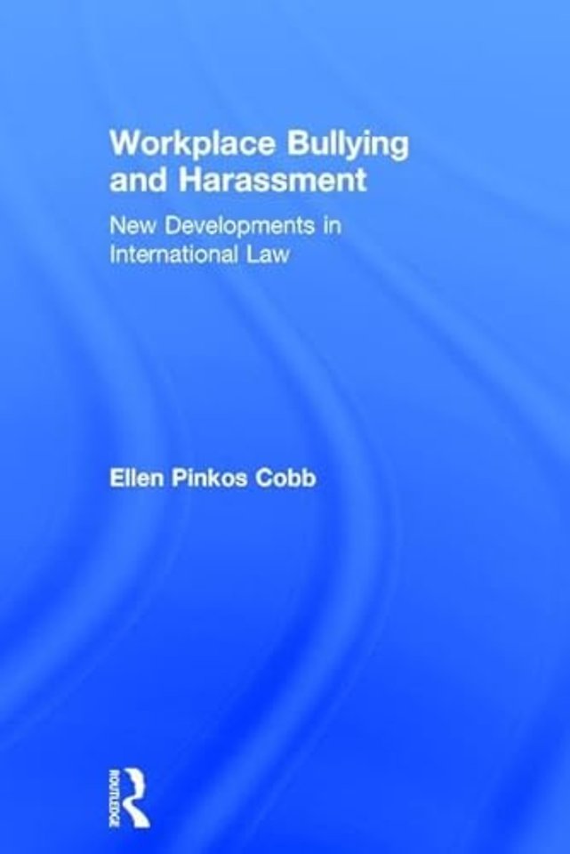 Workplace Bullying and Harassment