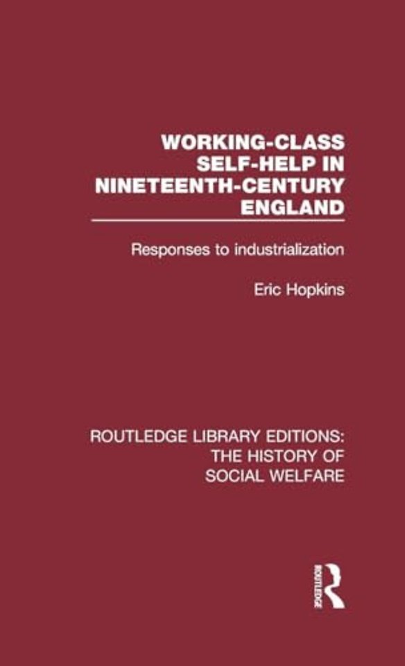Working-Class Self-Help in Nineteenth-Century England