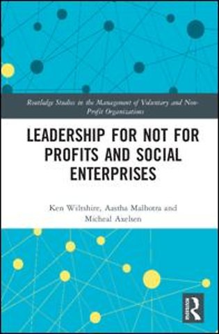 Transformational Leadership and Not for Profits and Social Enterprises