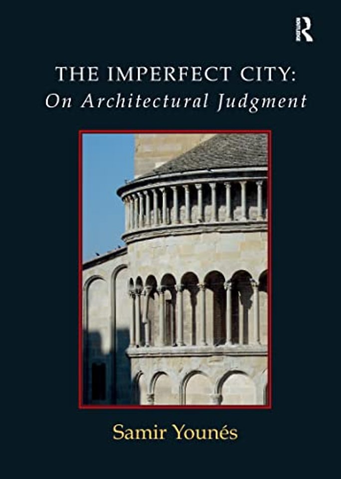Imperfect City: On Architectural Judgment