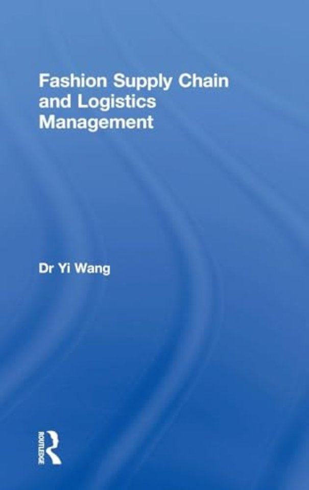 Fashion Supply Chain and Logistics Management
