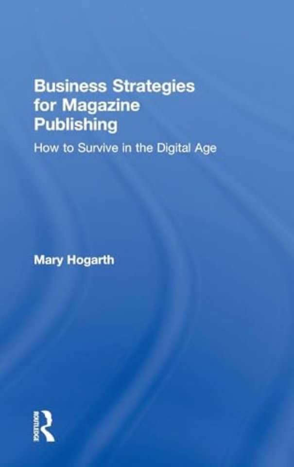 Business Strategies for Magazine Publishing
