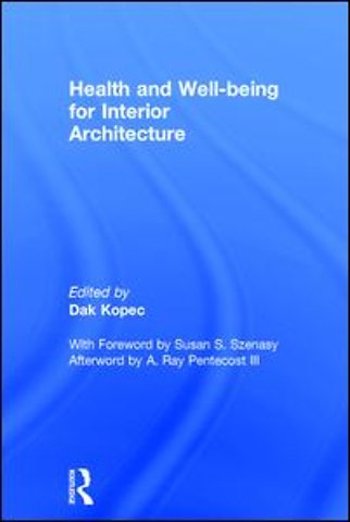Health and Well-being for Interior Architecture