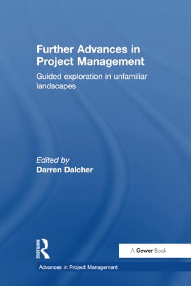 Further Advances in Project Management