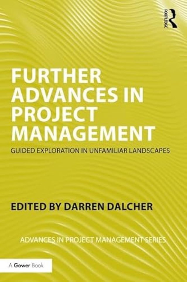 Further Advances in Project Management