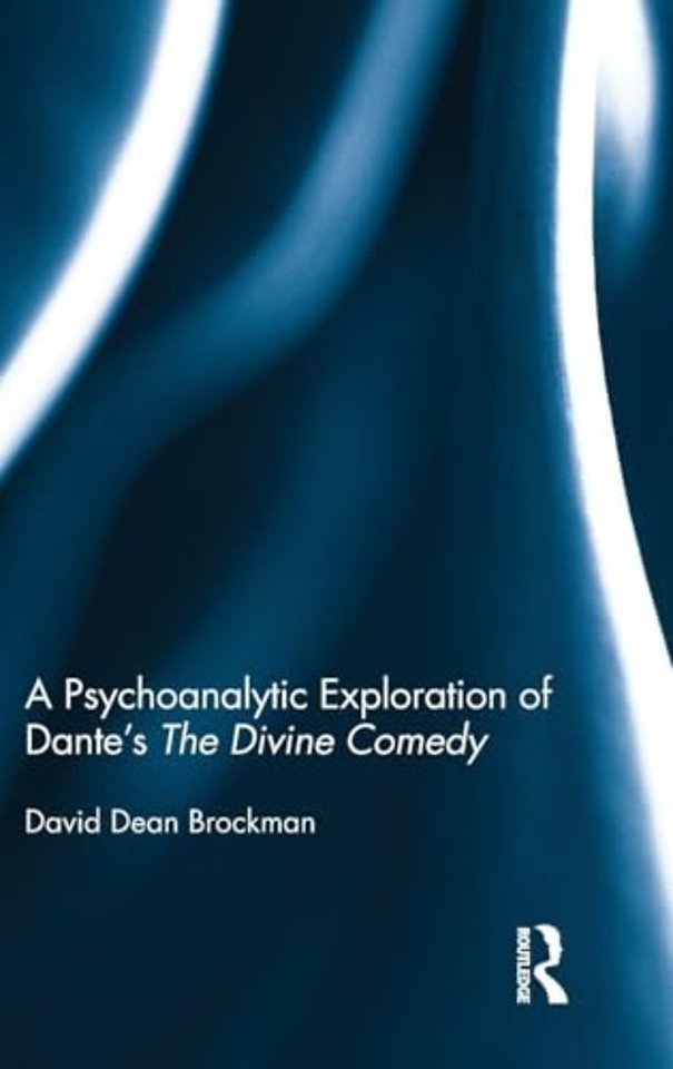 Psychoanalytic Exploration of Dante's The Divine Comedy