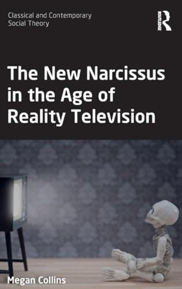 New Narcissus in the Age of Reality Television