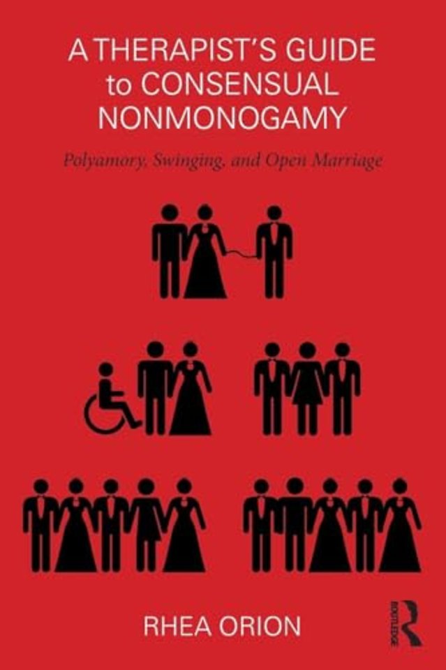 Therapist’s Guide to Consensual Nonmonogamy