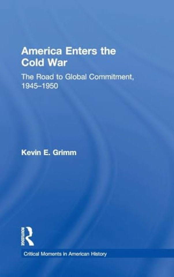 America Enters the Cold War