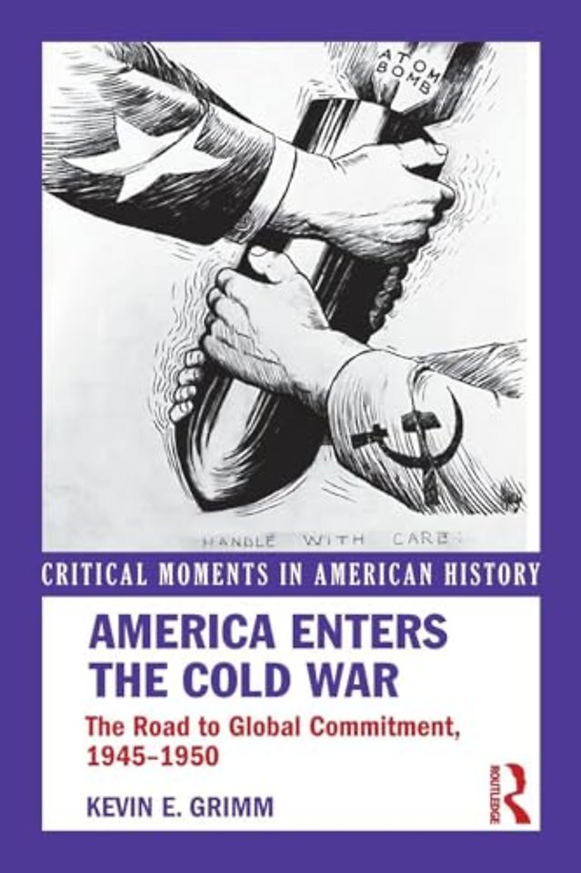 America Enters the Cold War