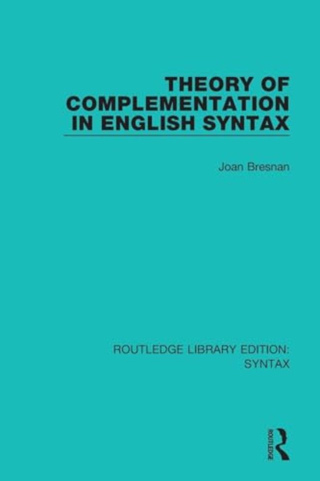 Theory of Complementation in English Syntax
