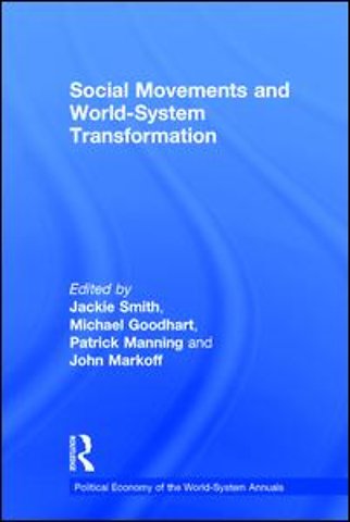 Social Movements and World-System Transformation