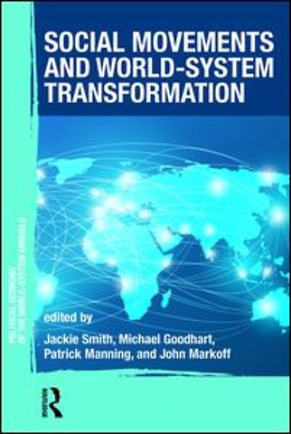 Social Movements and World-System Transformation