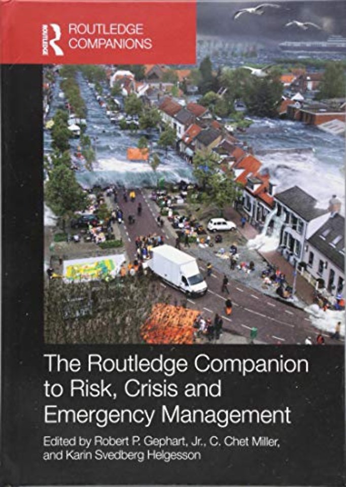 Routledge Companion to Risk, Crisis and Emergency Management