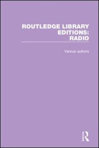 Routledge Library Editions: Radio
