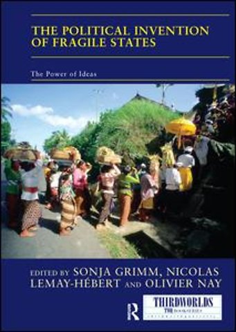 Political Invention of Fragile States