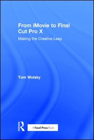 From iMovie to Final Cut Pro X