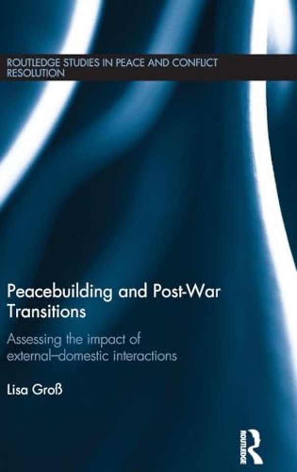 Peacebuilding and Post-War Transitions