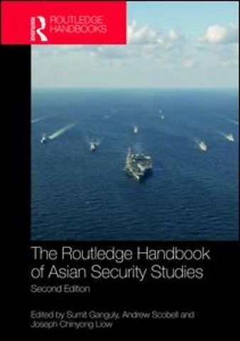 Routledge Handbook of Asian Security Studies