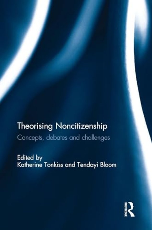 Theorising Noncitizenship