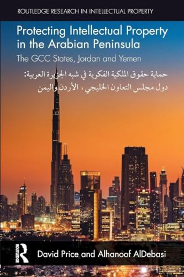 Protecting Intellectual Property in the Arabian Peninsula