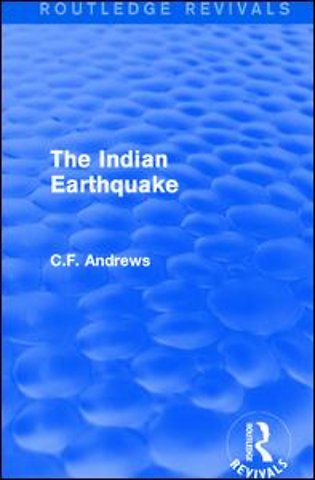 Routledge Revivals: The Indian Earthquake (1935)