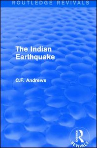 Routledge Revivals: The Indian Earthquake (1935)