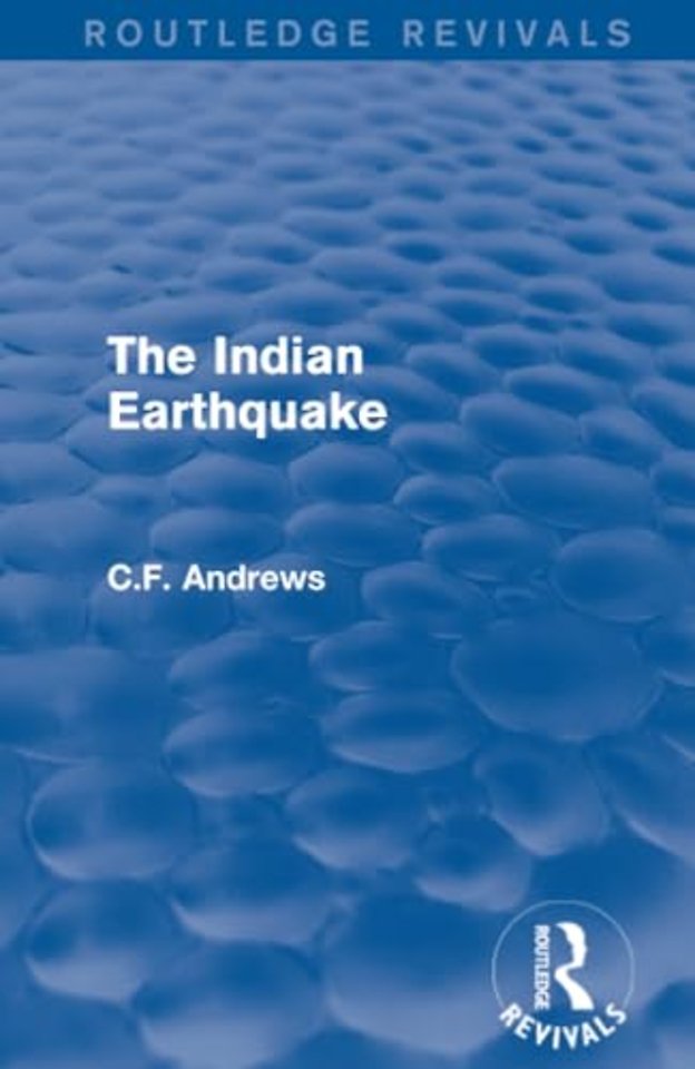 Routledge Revivals: The Indian Earthquake (1935)