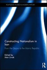 Constructing Nationalism in Iran
