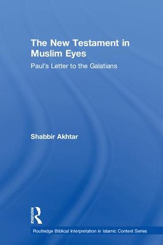 New Testament in Muslim Eyes