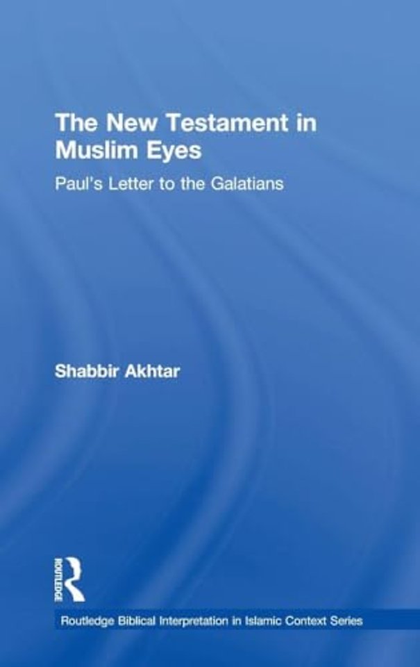 New Testament in Muslim Eyes