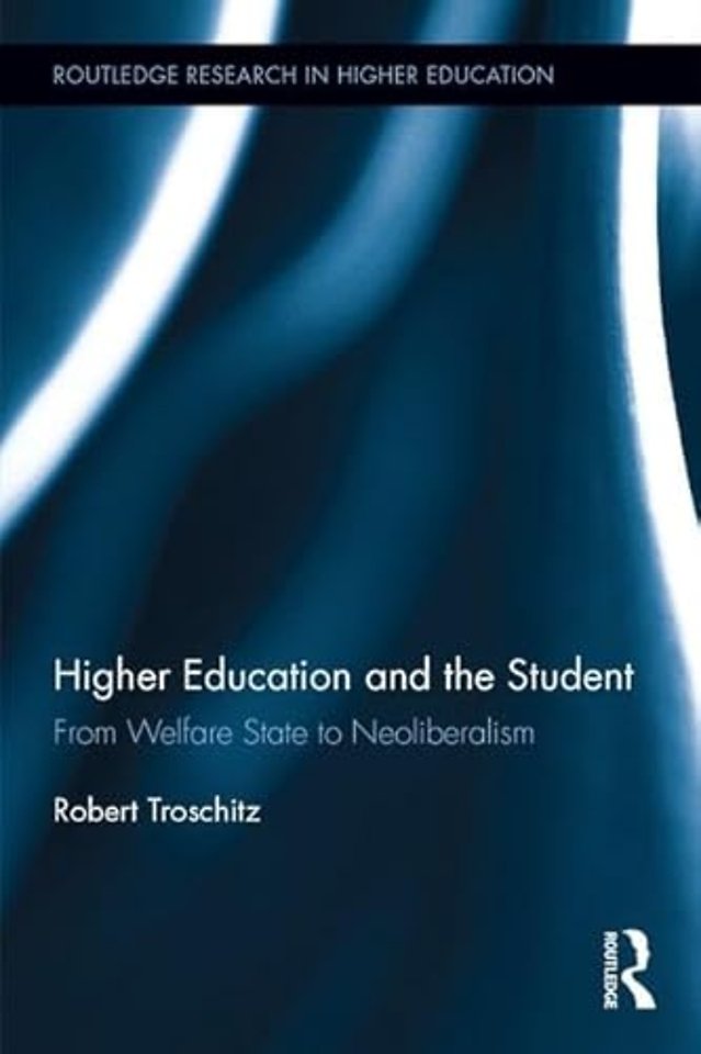 Higher Education and the Student