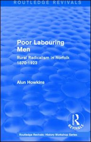 Routledge Revivals: Poor Labouring Men (1985)