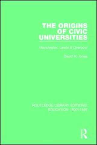 Origins of Civic Universities