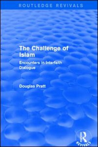 Routledge Revivals: The Challenge of Islam (2005)