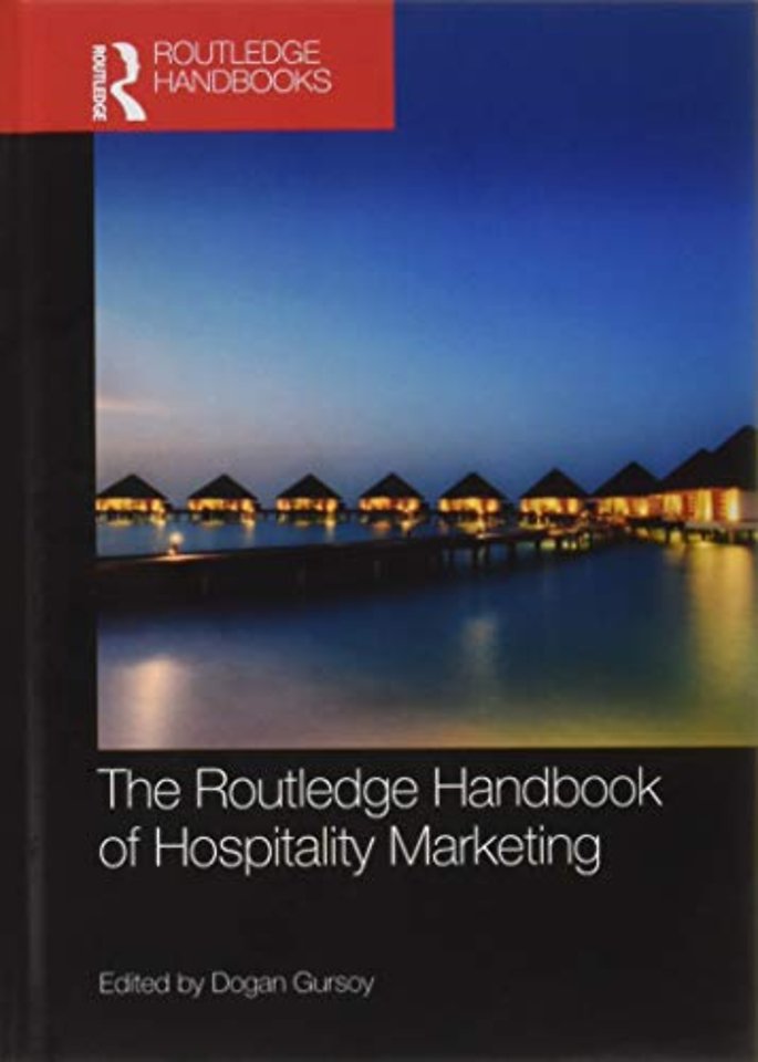 Routledge Handbook of Hospitality Marketing