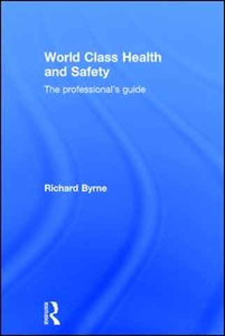 World Class Health and Safety