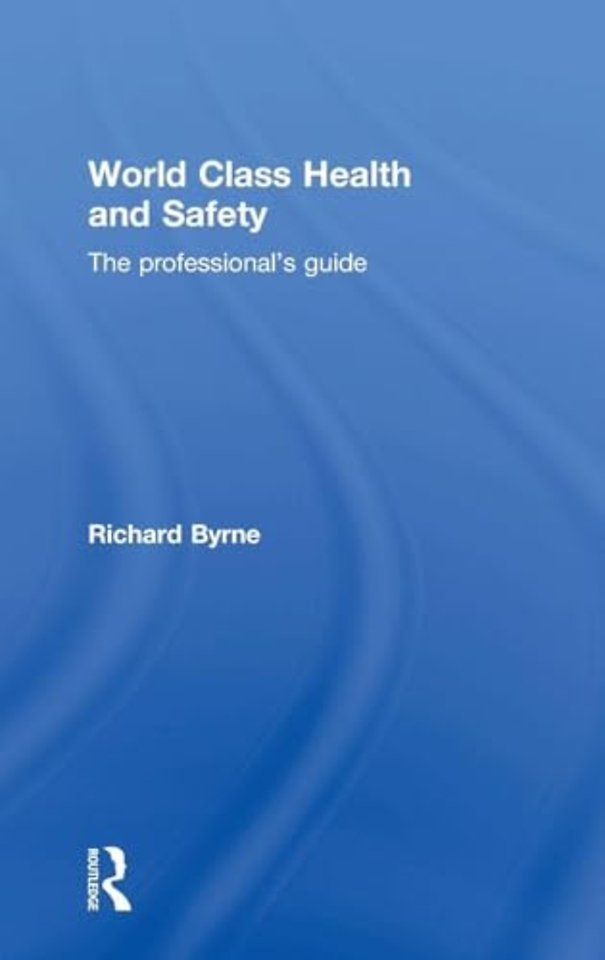 World Class Health and Safety