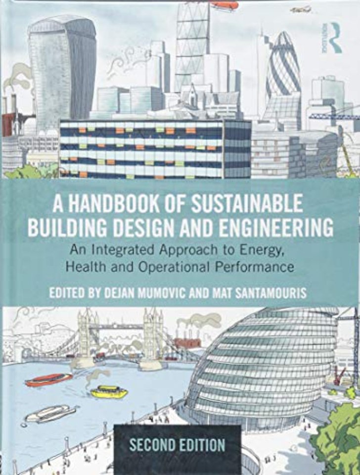 Handbook of Sustainable Building Design and Engineering