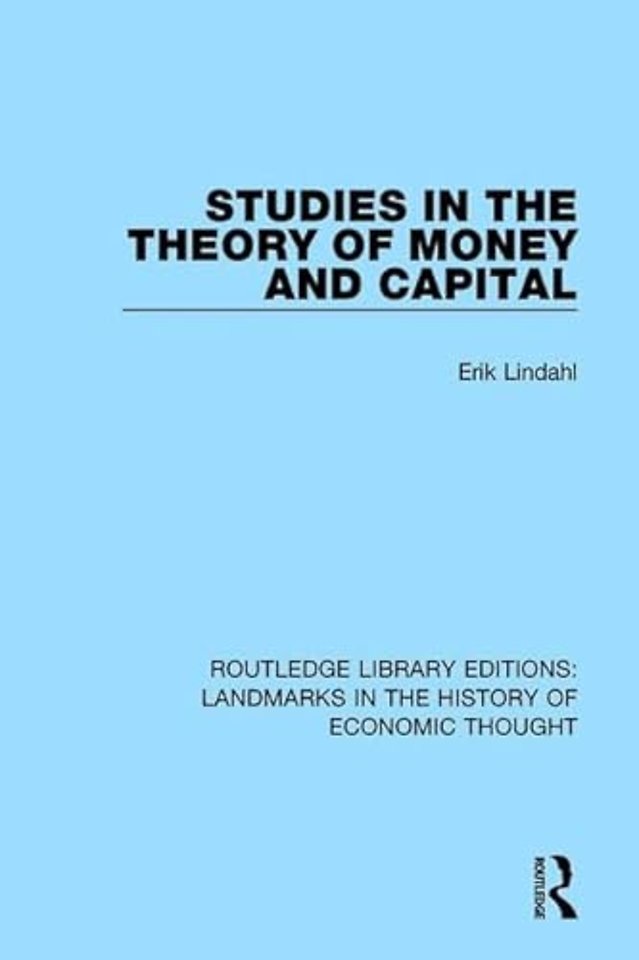 Studies in the Theory of Money and Capital