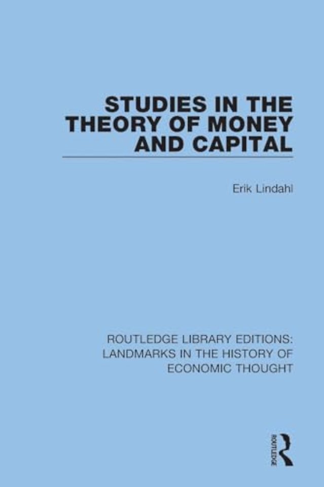 Studies in the Theory of Money and Capital