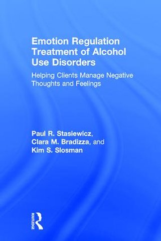 Emotion Regulation Treatment of Alcohol Use Disorders