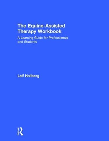 Equine-Assisted Therapy Workbook
